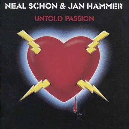 Untold Passion - CD Audio di Jan Hammer,Neal Schon