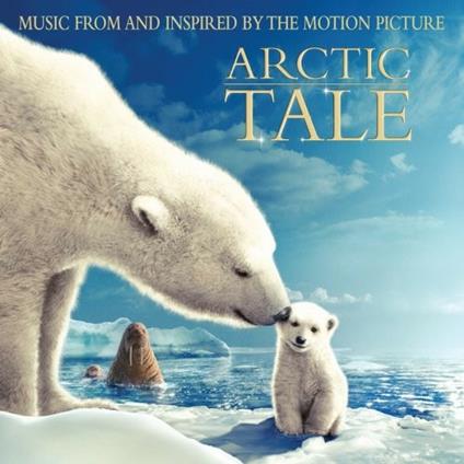 Arctic Tale - CD Audio