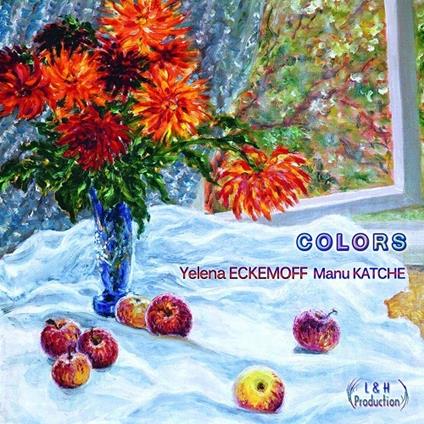 Colors - CD Audio di Yelena Eckemoff