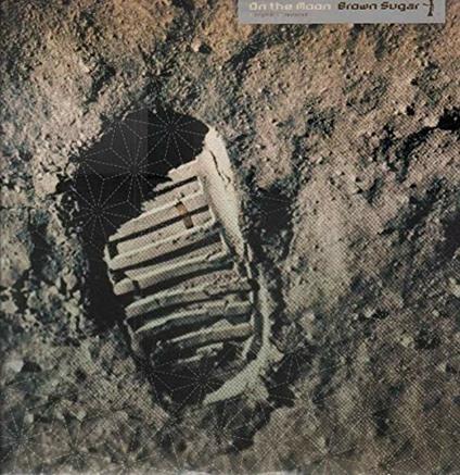 On the Moon - Vinile LP di Brown Sugar
