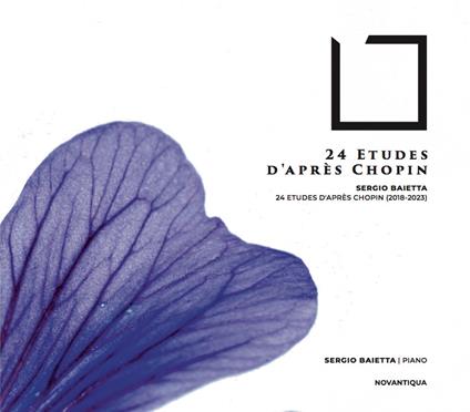 24 Etudes d'après - CD Audio di Frederic Chopin,Sergio Baietta