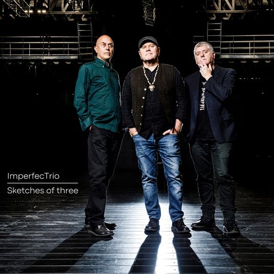 Sketsches Of Three - CD Audio di Imperfect Trio