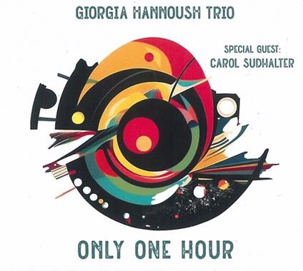 Only One Hour - CD Audio di Giorgia Hannoush
