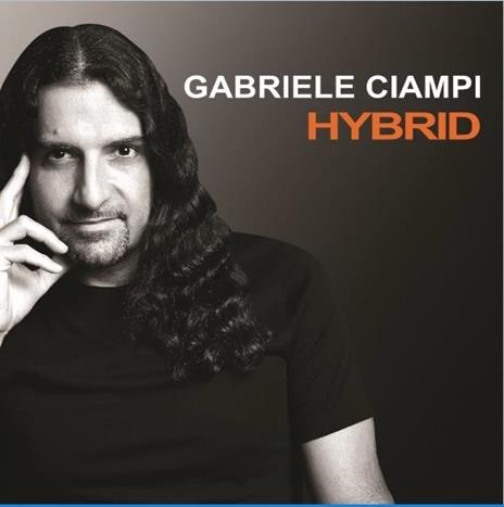 Hybrid - CD Audio di Gabriele Ciampi