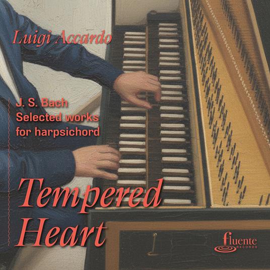 Tempered Heart - CD Audio di Luigi Accardo
