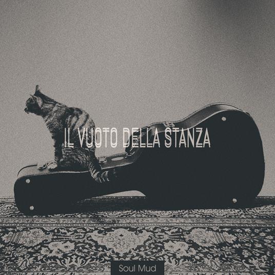 Soul Mud Il Vuoto Nella Stanza - CD Audio