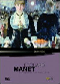 Edouard Manet di Didier Baussy-Oulianoff - DVD