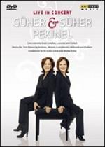 Guher and Suher Pekinel. Live in Concert (DVD)