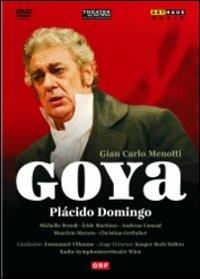 Gian Carlo Menotti. Goya (DVD) - DVD di Placido Domingo,Michelle Breedt,Giancarlo Menotti,Emmanuel Villaume