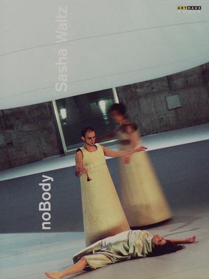 Sasha Waltz: NoBody (DVD) - DVD