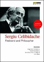 Sergiu Celibidache. Firebrand and Philosopher (DVD)