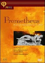 Prometheus. Musical Variations on a Myth (DVD)