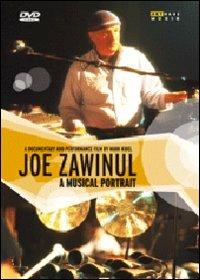 Joe Zawinul. A Musical Portrait (DVD) - DVD di Joe Zawinul
