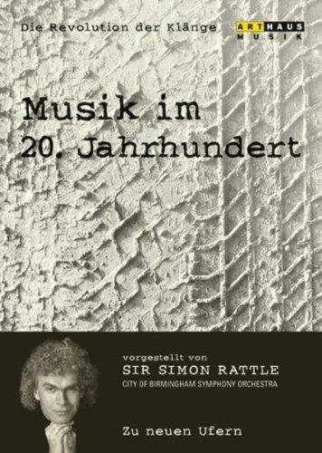Revolution Der Klange - Musik Im 20 Jahrhundert 7 (DVD) - DVD di Simon Rattle