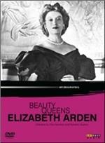 Beauty Queens. Elizabeth Arden di Eila Hershon,Roberto Guerra - DVD
