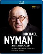 Michael Nyman. Make it Louder, Please! (Blu-ray)