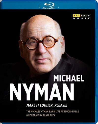 Michael Nyman. Make it Louder, Please! (Blu-ray) - Blu-ray di Michael Nyman