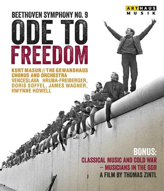 Ode to Freedom - Sinfonia n.9 Corale (Blu-ray) - Blu-ray di Ludwig van Beethoven,Kurt Masur