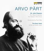Arvo Pärt. The Early Years. St. John Passion (Blu-ray)