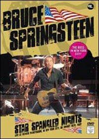Bruce Springsteen. Star Spangled Nights (DVD) - DVD di Bruce Springsteen