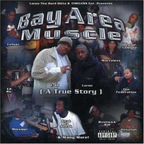 Bay Area Muscle: A True Story - CD Audio