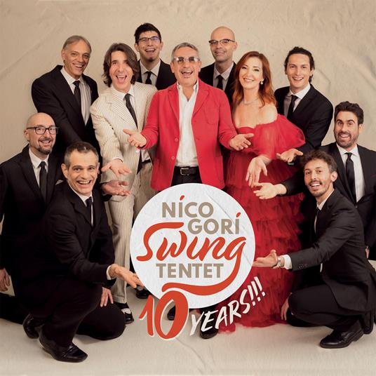 10 Years - Vinile LP di Nico Gori Swing 10tet