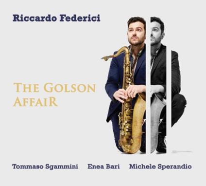 The Golson Affair - CD Audio di Riccardo Federici