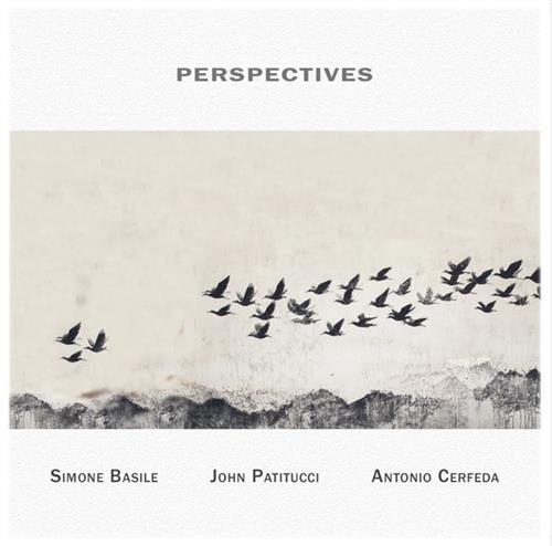 Perspectives - CD Audio di John Patitucci,Simone Basile