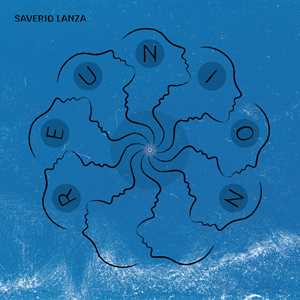 CD Reunion Saverio Lanza