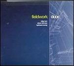 Door - CD Audio di Fieldwork