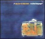 In What Language? - CD Audio di Mike Ladd,Vijay Iyer