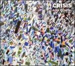 Crisis - CD Audio di Amir ElSaffar