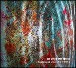 Sounds and Cries of the World - CD Audio di Jen Shyu,Jade Tongue
