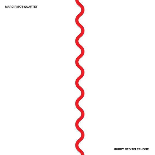 Hurry Red Telephone - CD Audio di Marc Ribot