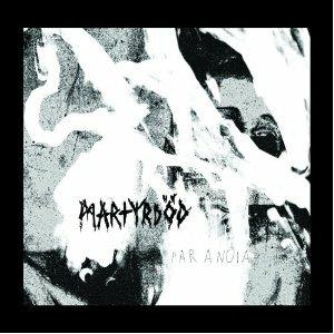 Paranoia - CD Audio di Martyrdod
