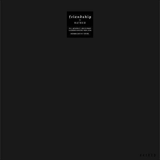 Hatred - Vinile LP di Friendship