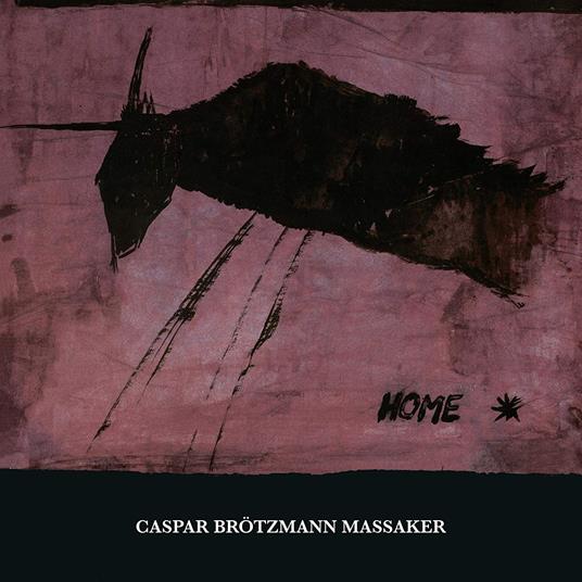 Home - CD Audio di Caspar Brötzmann (Massaker)