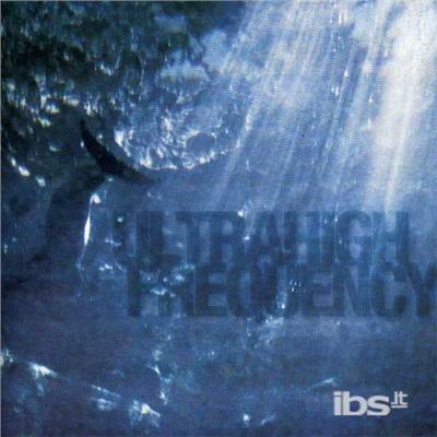Vol. 1- (Ultrahighfrequency) - CD Audio di UHF