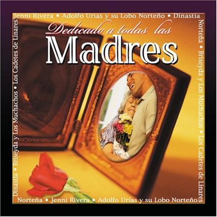 Dedicado A Todas Las Madres - CD Audio