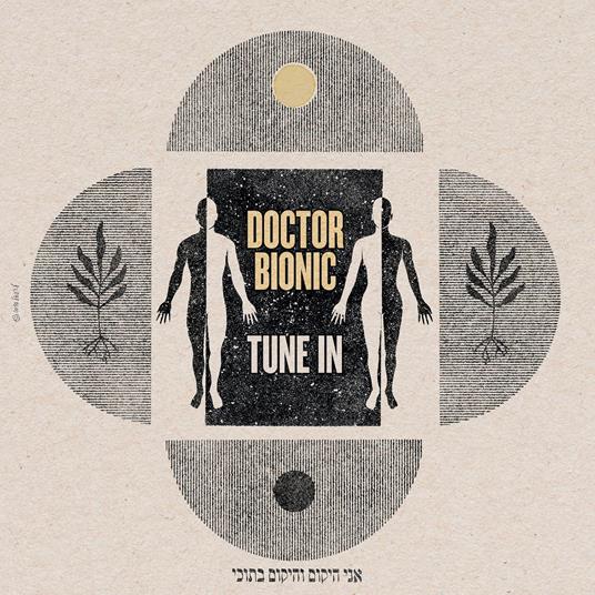 Tune In - Vinile LP di Doctor Bionic