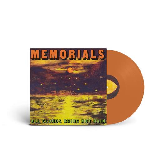 All Clouds Bring Not Rain (Orange Vinyl) - Vinile LP di Memorials
