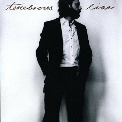 Tenebrous Liar - CD Audio di Tenebrous Liar