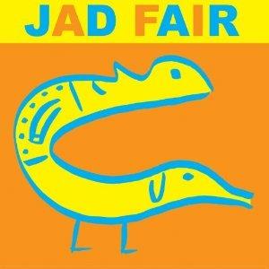 His Name Itself Is Music - CD Audio di Jad Fair