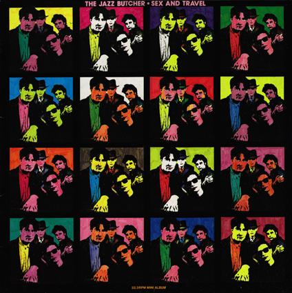 Sex and Travel - Vinile LP di Jazz Butcher