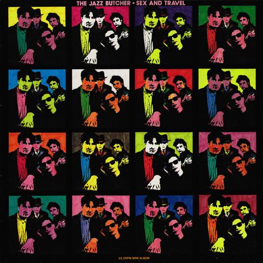 Sex and Travel - Vinile LP di Jazz Butcher