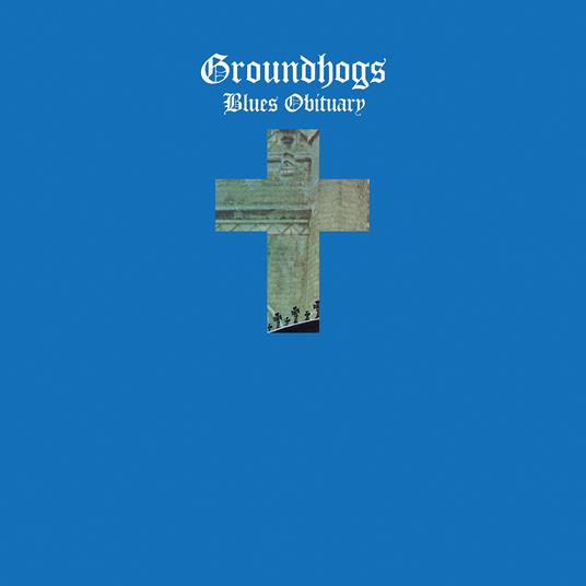 Blues Obituary - CD Audio di Groundhogs