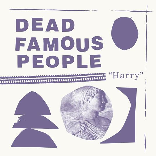 Harry - Vinile LP di Dead Famous People