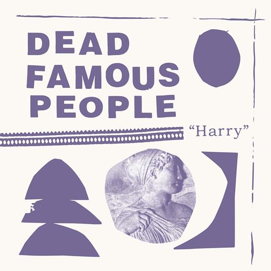 Harry - CD Audio di Dead Famous People