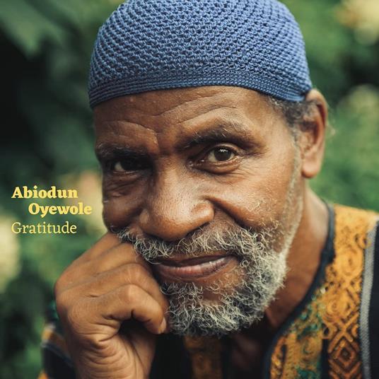 Gratitude - Vinile LP di Abiodun Oyewole