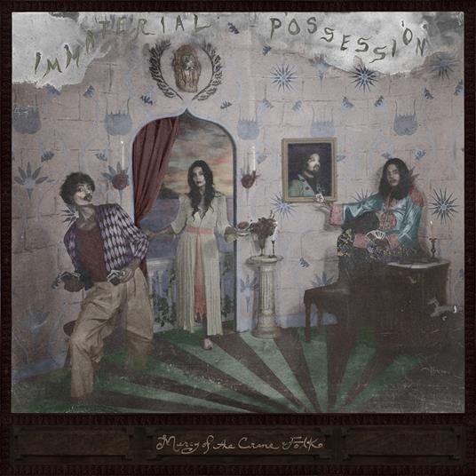 Mercy Of The Crane Folk - Vinile LP di Immaterial Possession